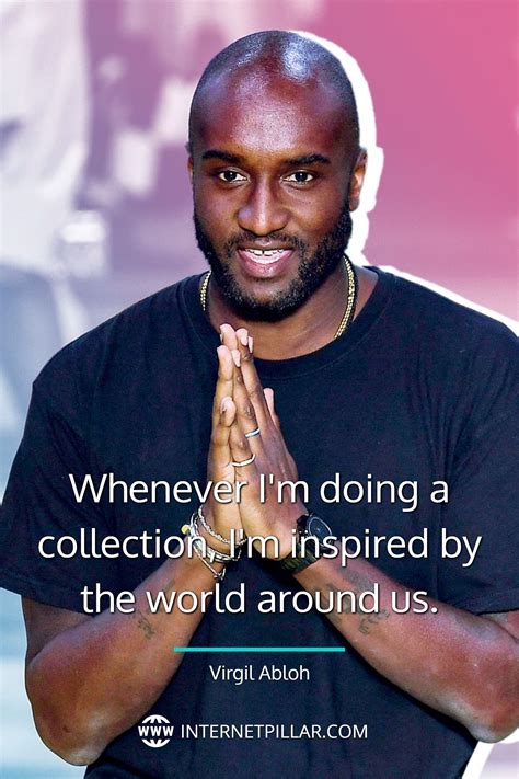 louis vuitton founder quotes|virgil abloh quotes on fashion.